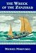 The Wreck of the Zanzibar - Michael Morpurgo