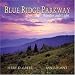 Blue Ridge Parkway Wonder and Light (Wonder and Light series)