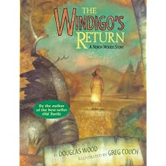The Windigo's Return: A North Woods Story