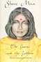Shree Maa: The Guru and the Goddess, the Complete Text and Translation of Kasyapa Sutra and Srigurugita and Lalita Trisati
