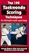 Top 100 Taekwondo Scoring Techniques Vol. A