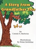 More details of book titled: A Story From Grandfather Tree
