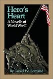 Hero's Heart: A Novella of World War II