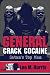 General Crack Cocaine "Satan's Top Man"
