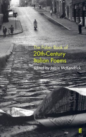 The Faber Book of 20th-Century Italian Poems