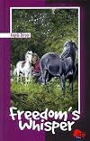 Freedom's Whisper