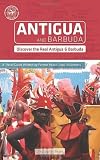 Antigua and Barbuda: Island Guide