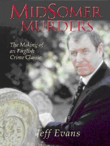 midsomer murders the making of an english crime classic