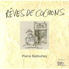 R�ves de cochon