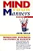 Book Mind Your Manners: Managing Business Cultures in Europe