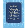 An Italic Calligraphy Handbook (Dover Books on Lettering, Calligraphy, and Typography)