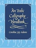 An Italic Calligraphy Handbook (Dover Books on Lettering, Calligraphy, and Typography)