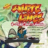 White Lines & Other Rap Classics