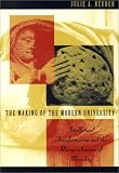 The Making of the Modern University: Intellectual Transformation and the Marginalization of Morality