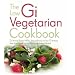 The Low GI Vegetarian Cookbook