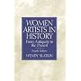 Women Artists in History: From Antiquity to the Present