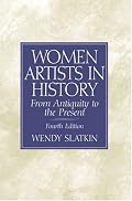 Women Artists in History: From Antiquity to the Present