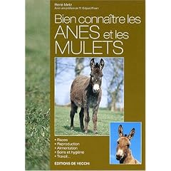 Bien conna�tre les �nes et les mulets