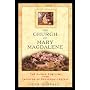 The Church of Mary Magdalene: The Sacred Feminine and the Treasure of Rennes-le-Chateau