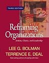 Reframing Organizations: Artistry, Choice, and Leadership