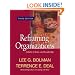 Reframing Organizations: Artistry, Choice, and Leadership