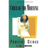 Child of the Morning (Hera)by Pauline Gedge