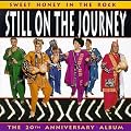 Still on the Journey