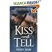 Kiss and Tell (The Men of T-FLAC: The Wrights, Book 2)