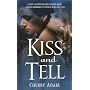 Kiss and Tell