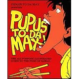 Pupus to da Max