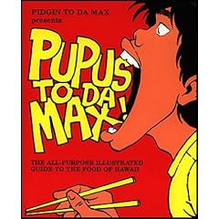 Pupus to da Max