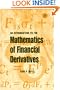 An Introduction to the Mathematics of Financial Derivatives