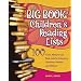The Big Book of Children's Reading Lists: 100 Great, Ready-to-Use Book Lists for Educators, Librarians, Parents, and Children