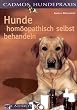 Hunde hom�opathisch selbst behandeln