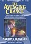 The Avenging Chance and Other Mysteries from Roger Sheringham's Casebook (Lost Classics)
