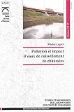 Pollution et impact d'eaux de ruissellement de chauss�es