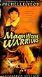 Magnificent Warriors [VHS]
