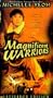 Magnificent Warriors [VHS]