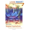Digital Capitalism: Networking the Global Market System