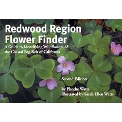 Redwood Region Flower Finder: A Guide to Identifying Wildflowers of the Coastal Fog Belt of California