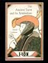The Ancient Tarot and Its Symbolism: A Guide to the Secret Keys of the Tarot Cards
