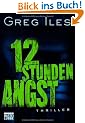 12 Stunden Angst: Thriller