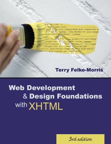 Image of: Web Development & Design Foundations With XHTML (3rd Edition)
