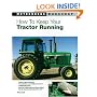 How to Keep Your Tractor Running (Motorbooks Workshop)