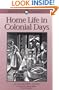 Home Life In Colonial Days