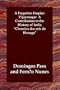 A Forgotten Empire: Vijayanagar  A Contribution to the History of India    "Chronica dos reis de Bisnaga"