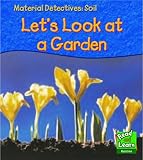 Let's look at a garden