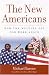 Book The New Americans: How the Melting Pot Can Work Again
