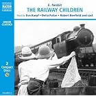 The Railway Children (Classic Literature With Classical Music. Junior Classics) by Edith Nesbit, Eve Karpf, Delia Paton, and Robert Benfield