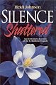 Silence Shattered: An Eyewitness Account of the Columbine Tragedy